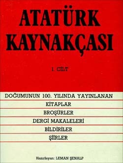 Atatürk Bibliography I- Leman Şenalp - 1