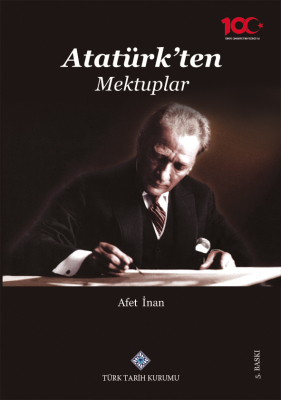 Atatürk'ten Mektuplar- Afet İnan - 1