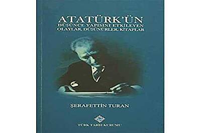 Atatürk'ün Düşünce Yapısını Etkileyen Olaylar, Düşünürler, Kitaplar - 1