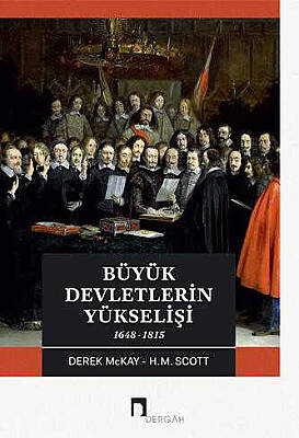 Büyük Devletlerin Yükselişi 1648–1815 - 1