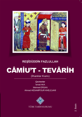 Câmiu't - Tevârih (İlhanlılar Kısmı)- Reşîdüddin Fazlullah - 1