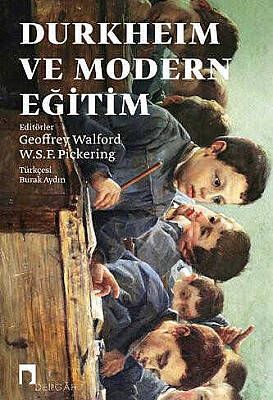 Durkheim ve Modern Eğitim - 1