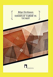 Edebiyat Tarihi ve Tenkit - 