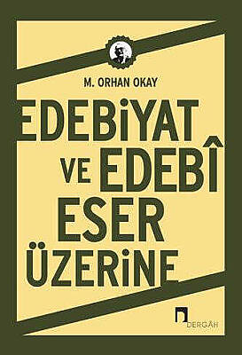Edebiyat ve Edebî Eser Üzerine - 1