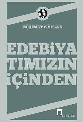 Edebiyatımızın İçinden - 1