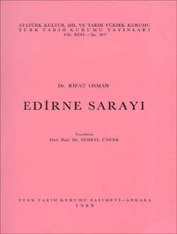 Edirne Sarayı- Dr. Rıfat Osman - 1