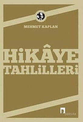 Hikâye Tahlilleri - 1