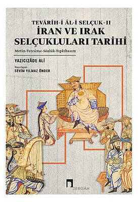 History of the Seljuks of Iran and Iraq - 1