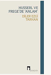 Husserl ve Frege'de 'Anlam' - 