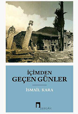 İçimden Geçen Günler - 1