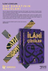 İlâhi Çizgiler Hat Sanatının Öncüleri - 1