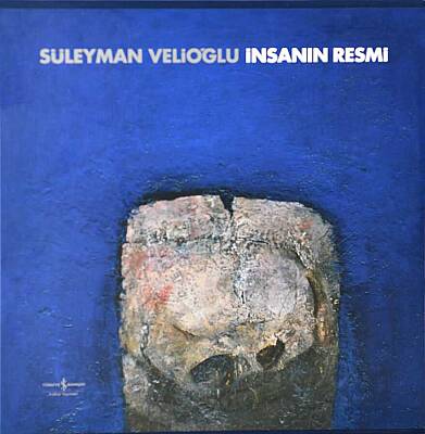 İnsanın Resmi- Süleyman Velioğlu - 3