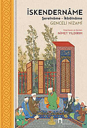 İskendernâme –Şerefnâme-İkbâlnâme– ciltli - 