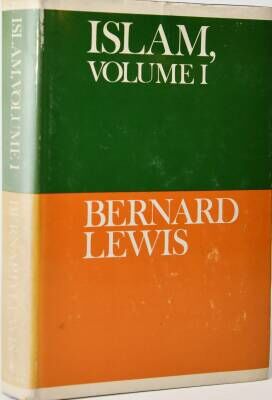 Islam Volume I- Bernard Lewis - 1