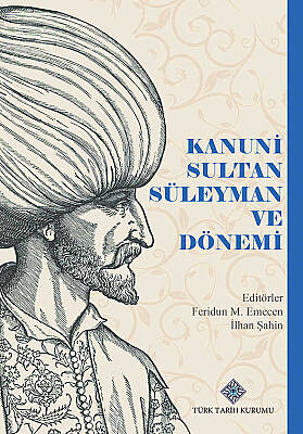 Kanuni Sultan Süleyman ve Dönemi - 1