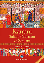 Kanuni Sultan Süleyman ve Zamanı - 