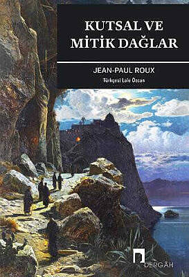 Kutsal ve Mitik Dağlar - 1