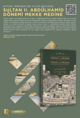 Mecca and Medina During the Reign of Sultan Abdulhamid II - 1