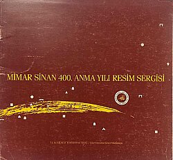 Mimar Sinan 400.Anma Yılı Resim Sergisi - 