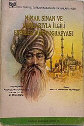 Mimar Sinan ve Yapılarıyla İlgili Eserler Bibliyografyası - 