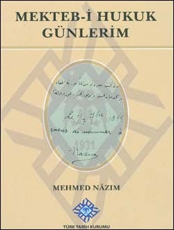 My Days at the School of Law- Mehmed Nazım - 1