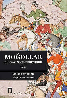 Orda: Moğollar Dünyayı Nasıl Değiştirdi? - 1