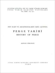 Perge Tarihi; History Of Perge- Adnan Pekman - Türk Tarih Kurumu Yayınları