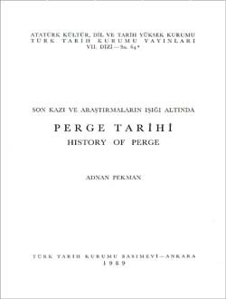 Perge Tarihi; History Of Perge- Adnan Pekman - 1