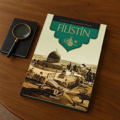 Sultan II. Abdülhamid Dönemi Filistin (Türkçe) (Prestij Boy) - 4