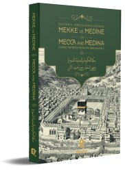 Sultan II.Abdülhamid Dönemi Mekke Medine - 3