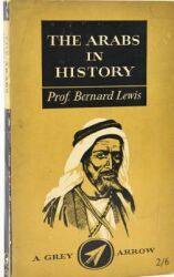 The Arabs in History- Bernard Lewis (İthaflı- İmzalı) - 