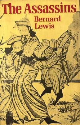 The Assassins- Bernard Lewis (first edition) - 1
