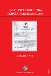 The Deportation Trials in Occupied Istanbul - Turkish Historical Society Publications