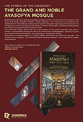 The Symbol of the Conquest The Grand and Noble Ayasofya Mosque - 