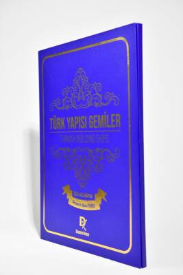 Türk Yapısı Gemiler - 3