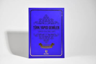 Türk Yapısı Gemiler - 4