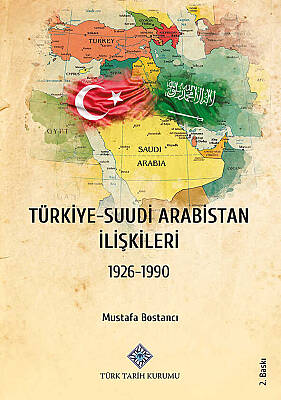 Türkiye-Suudi Arabistan İlişkileri - 1