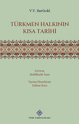 Türkmen Halkının Kısa Tarihi - 1
