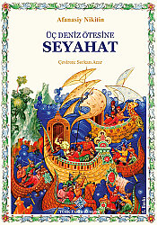 Üç Deniz Ötesine Seyahat - 